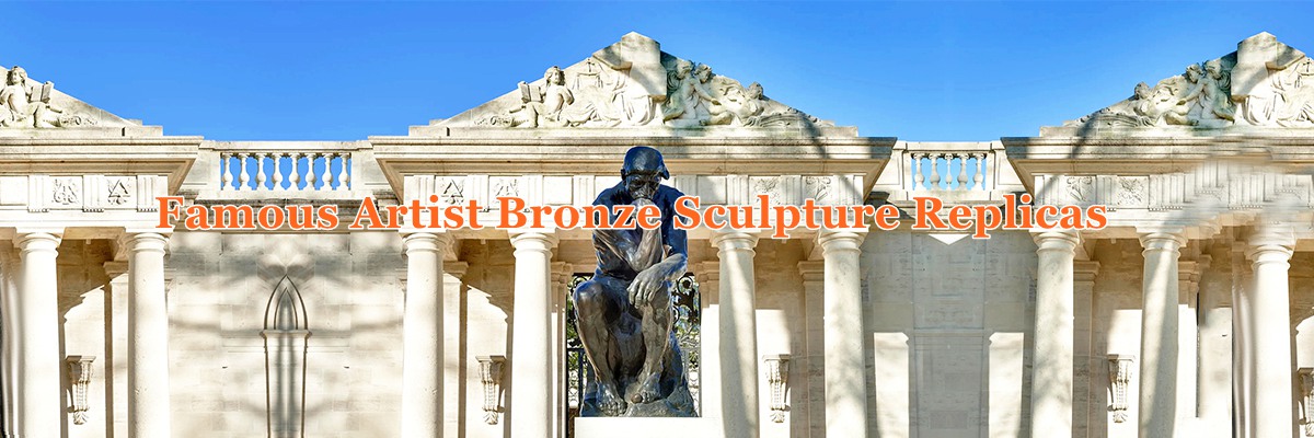Famous Artist Bronze Sculpture Replicas -  - 1
